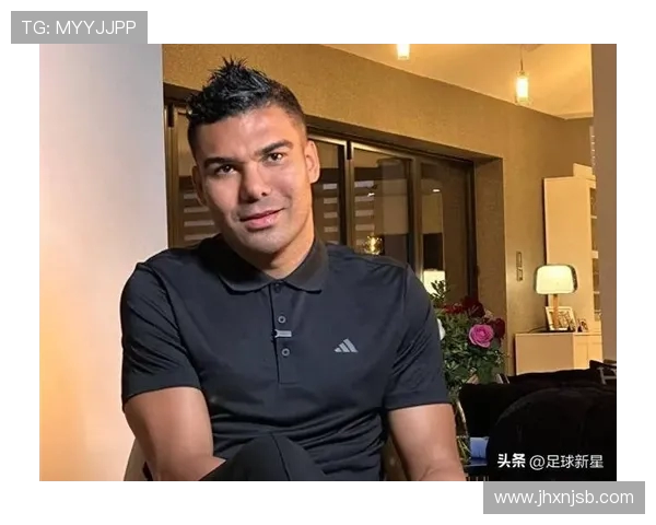 卡塞米罗的传奇旅程:从巴西足球新星到欧洲豪门中场核心 卡塞米罗的传奇旅程:从巴西足球新星到欧洲豪门中场核心