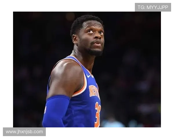 朱利叶斯兰德尔：从潜力新星到NBA全明星的蜕变之路